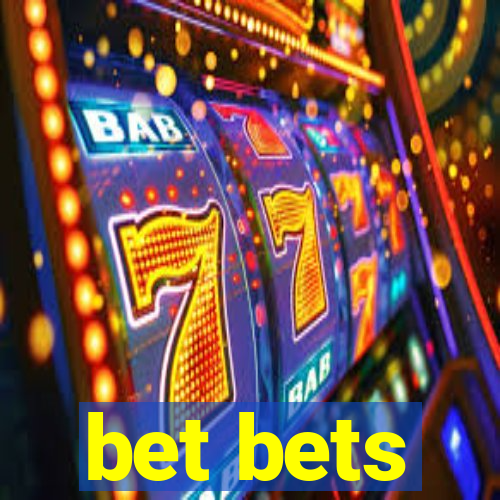 bet bets